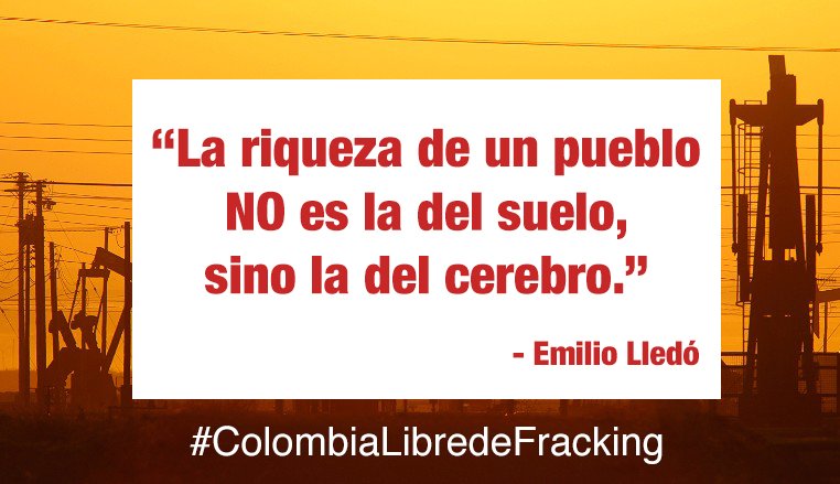 HNVV16's tweet photo. No podemos permitir la explotación de nuestro país a través de fracking. 
El fracking NO es una opción para Colombia. 🇨🇴
@MinAmbienteCo @Colombia @CanalCapital #ColombiaLibreDeFracking https://t.co/pjZKKpo0e3