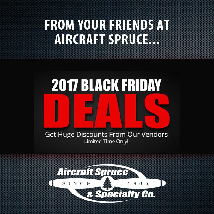 Check out our Black Friday &amp; Cyber Monday Specials. Great promotions on a wide selection of products for all of your aircraft needs! 
aircraftspruce.com/catalog/stpage…