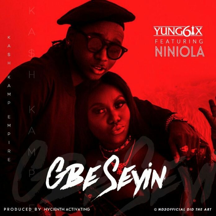 Jerriga_boy's tweet photo. Yung6ix – Gbe Seyin Ft. Niniola https://t.co/EkU1XKIyQr https://t.co/unqoV9Apzz