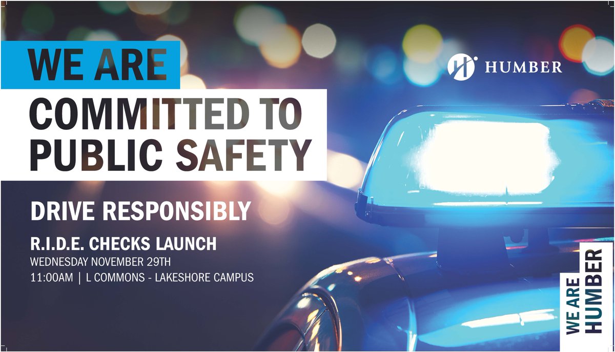 HumberPoly's tweet photo. Join us at Lakeshore Campus on Wednesday, November 29 at 11am for R.I.D.E. (Reduce Impaired Driving Everywhere) Spot Checks Launch in Toronto, as we renew our commitment to public safety in the region. https://t.co/ZSROMpMggr