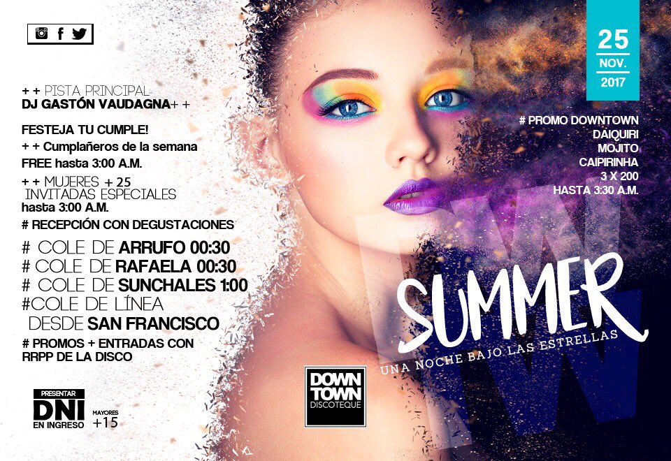 DOWNTOWN_mrts's tweet photo. ⛔ Empezá a palpitar el verano⛔

♦Segunda noche DOWNTOWN Summer Night 🌴🌞

#TuUnicoDestino
#WeLoveParty
#WeLoveDowntown
#NuevoAireNuevaGente https://t.co/UY66T32H6a
