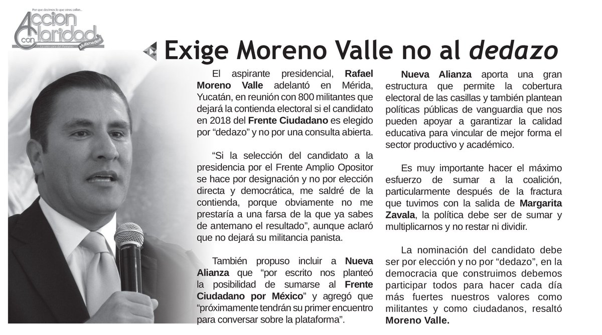 Accion_Claridad's tweet photo. #Nacionales "Exige Moreno Valle, no al dedazo" ,Nota de nuestra edición No. 97, compartela. @RafaMorenoValle https://t.co/MvfRkA8NcV