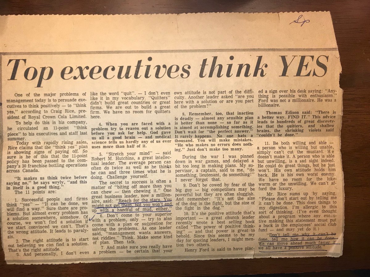 This article is from 1967!! Believe it was in the <a href="/globeandmail/">The Globe and Mail</a> 
Despite all the new trends in #management and #business , the focus on being positive from 50 YEARS AGO still has a lot of relevance to this day. Maybe my parents were right 😁  #BackToBasics #BePositive #YES