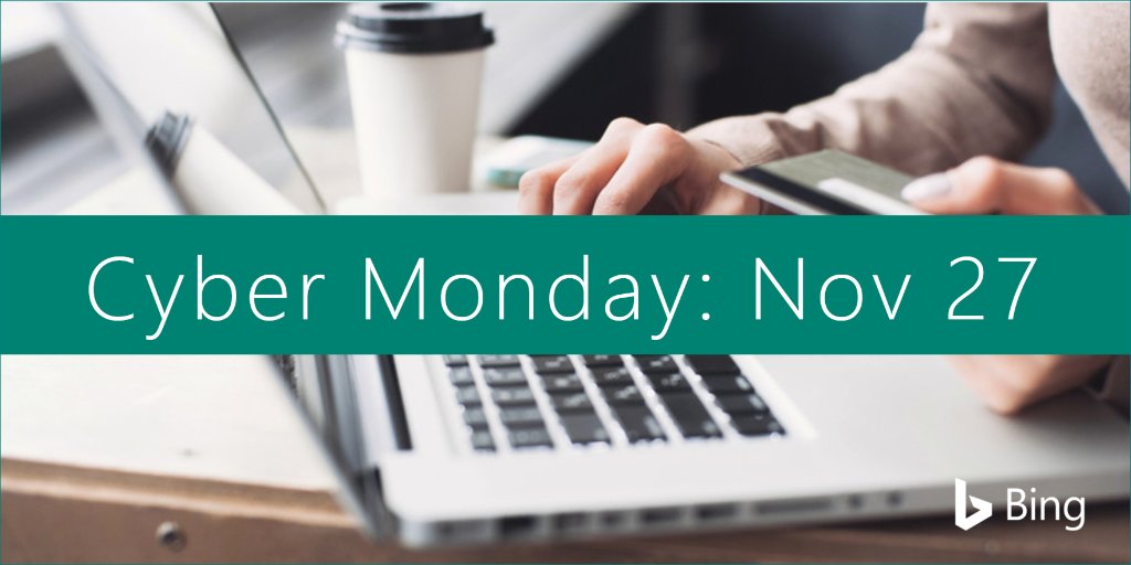 MSFTAdvertising's tweet photo. #CyberMonday is the third-highest search day on the #BingNetwork across all devices. Get last-minute tips & tricks for the best #ROI on the day: https://t.co/J2UhjpWPDl https://t.co/9OZ3yfkyMM