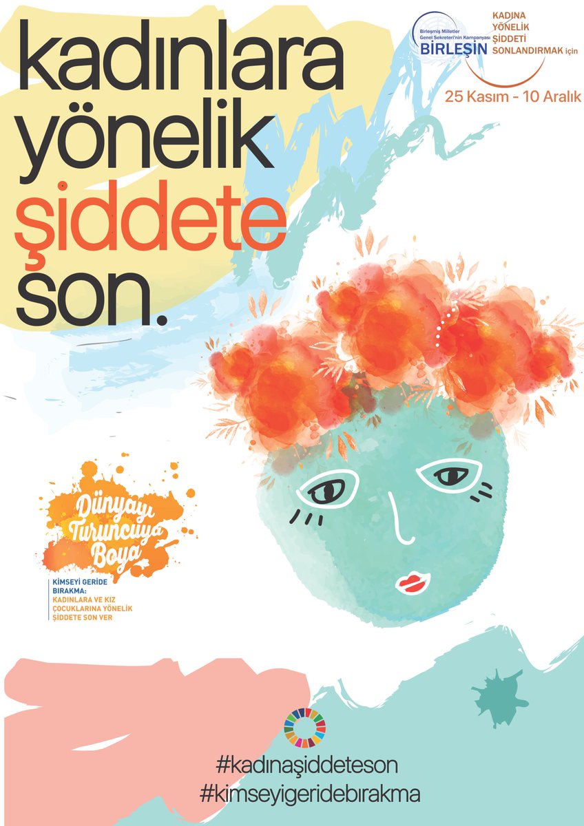 Kadınlara yönelik şiddete karşı Birleşmiş Milletler'in #16günlükaktivizm kampanyası bugün başlıyor.
Kadına şiddet sadece fiziksel değil, duygusal, cinsel ve ekonomik şiddet olarak da yaşanmaktadır. #kadınaşiddeteson #kimseyigeridebırakma #orangetheworld
#leavenoonebehind
#EndVAW
