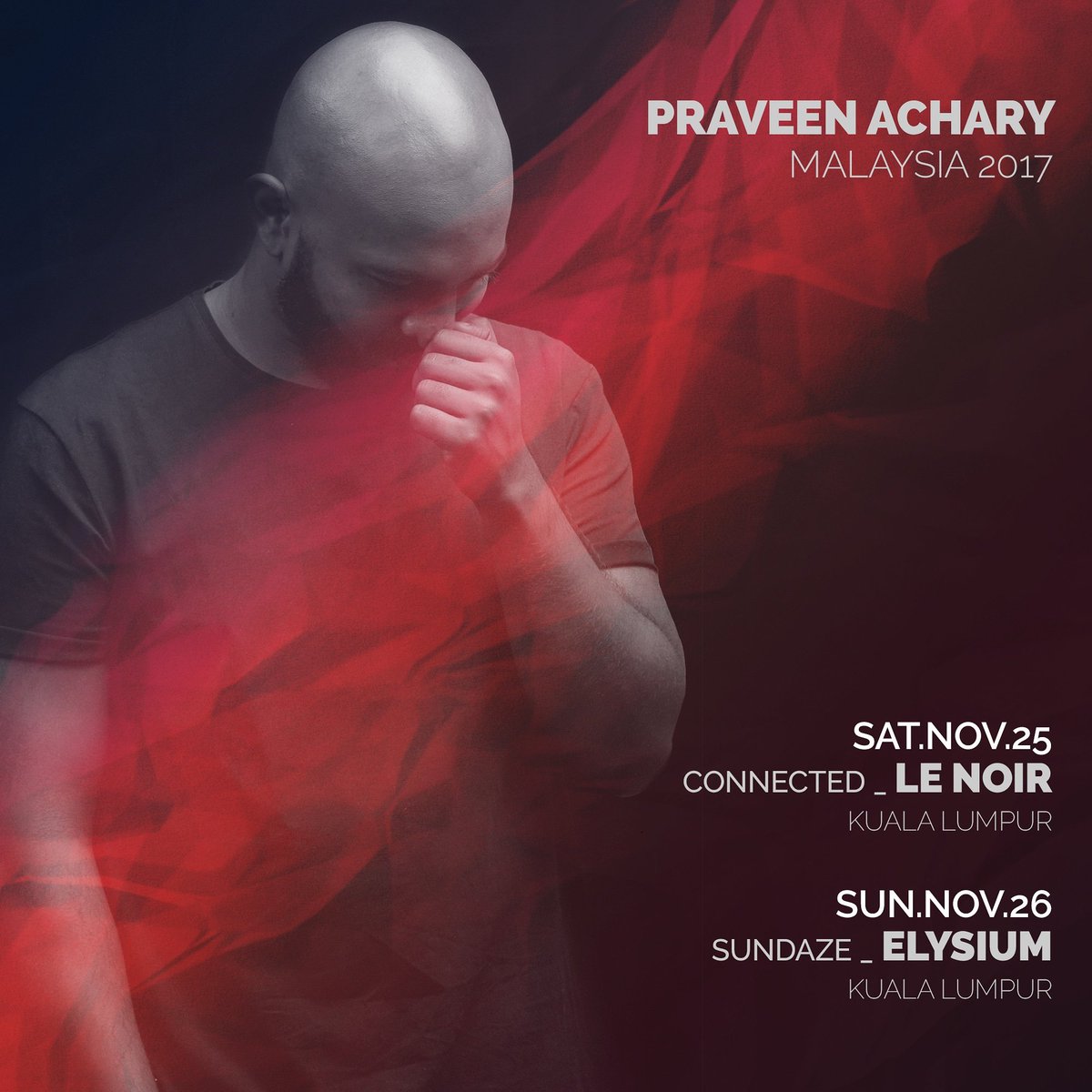 praveenachary's tweet photo. This weekend in #Malaysia!

25.Nov - Connected | @LeNoirKL
26.Nov - Sundaze | Elysium https://t.co/16iUkHY0WF