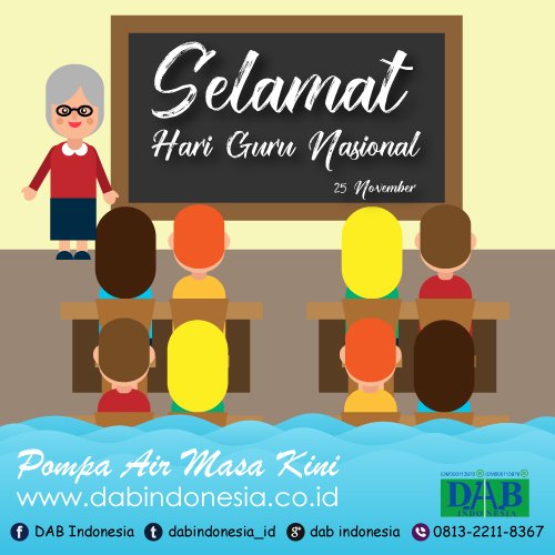 dabindonesia_id's tweet photo. Guru adalah pahlawan, dan tanda-tanda kepahlawanannya terukir pada keberhasilan semua orang-orang besar yang Anda kenal
'
#hariguru #hariguru2017 #pompaair #pompairdab #infodabindonesia #distributorpompa #distributorpompaair #tokopompaair #jual #jualpompaair #produsenmesinpompa https://t.co/2xymBvsOXT