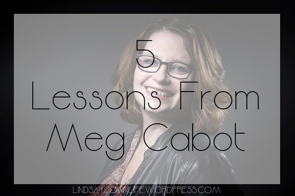 LindsayNAuthor's tweet image. 5 Lessons From Meg Cabot #Writinglessons #Writetip #Fictionauthor #Onwriting #Motivation lindsaylovinlife.wordpress.com/2017/11/25/5-l…