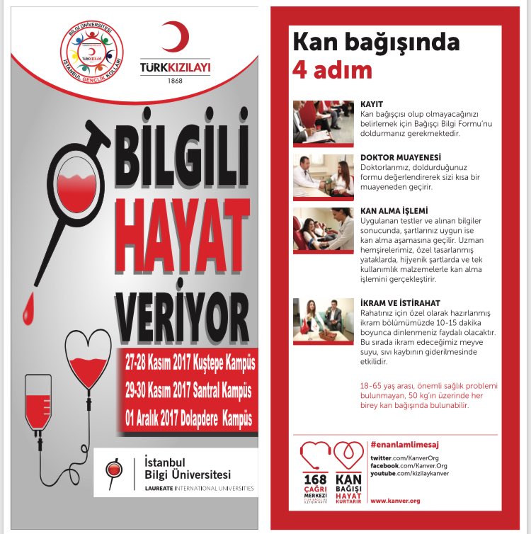 Kan bağışı hayattır!
Bilgi Üniversitesi ve Türk Kızılayı Avrupa Bölge Kan Merkezi işbirliği ile gerçekleşecek olan Kan Bağışı Kampanyasına katılarak sen de hayat kurtarabilirsin, haydi Bilgili; seni de üç kampüsten birine bekliyoruz! 

#bilgilihayatveriyor #enanlamlimesaj