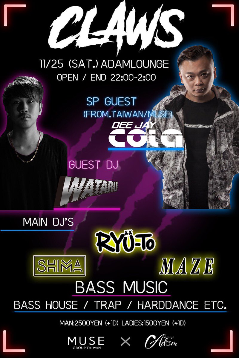 Claws_Adam_JP's tweet photo. いよいよ今夜開催！！！

Open/End 22:00-2:00
@adam_lounge にて大阪随一の
Bass Music Party🔥

豪華ゲストをお招きしておりますので
お越しの方はお早目の来店をお勧め致します！

#1125_claws https://t.co/lgqPjQxY07