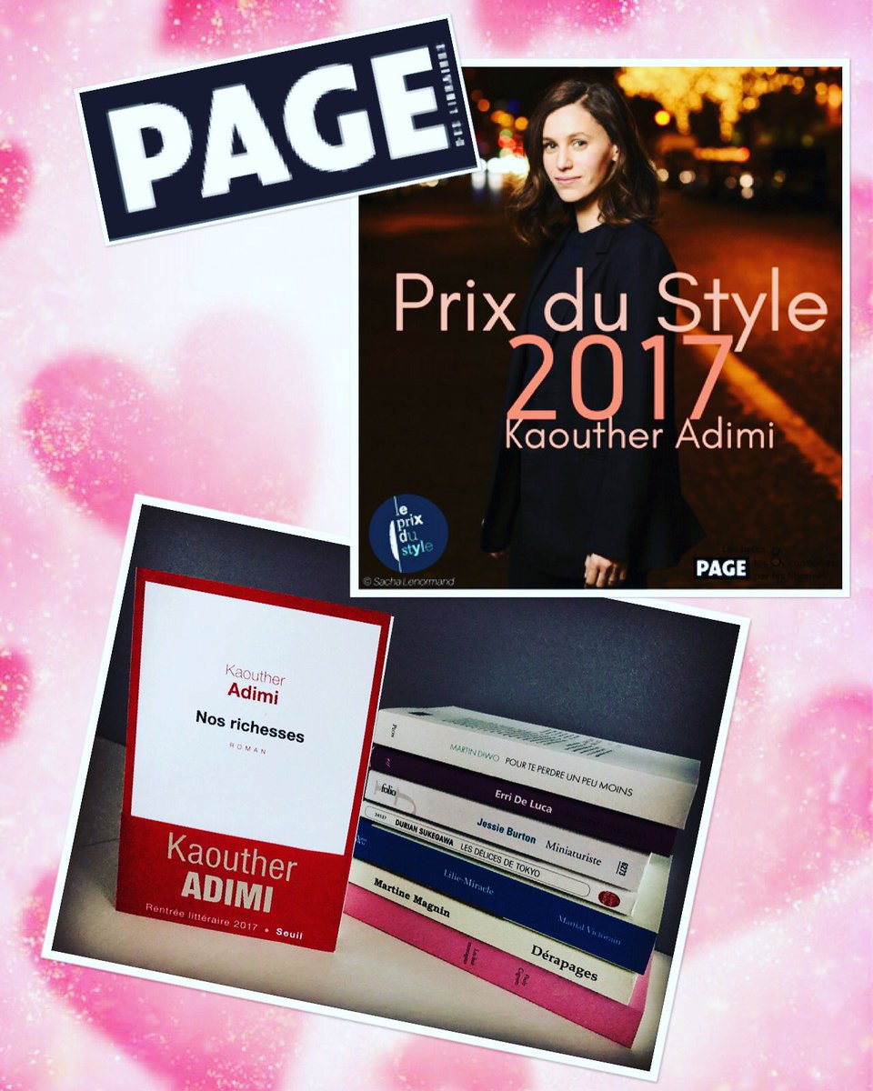 tlivres_tarts's tweet photo. Fusion parfaite avec @PAGElibraires @kaoutheradimi à l’honneur #PrixduStyle 2017 Coup de ❤️pour #Nosrichesses  #EditionsduSeuil #PrixRenaudotdeslyceens L’#histoire d’un #homme, #libraire #editeur, confronté à la grande #Histoire de l’#Algerie #rl2017 
https://t.co/gkuzwdjGT0 https://t.co/LI6d0DN44A