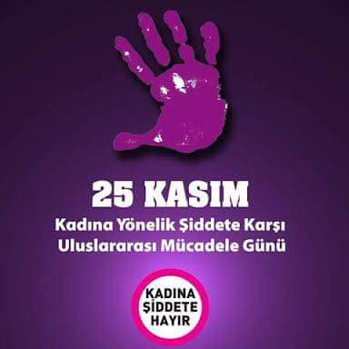 Kadın ki şefkattir, merhamettir, gelecektir...
"Kadına Şiddet İnsanlığa İhanettir" #25kasım