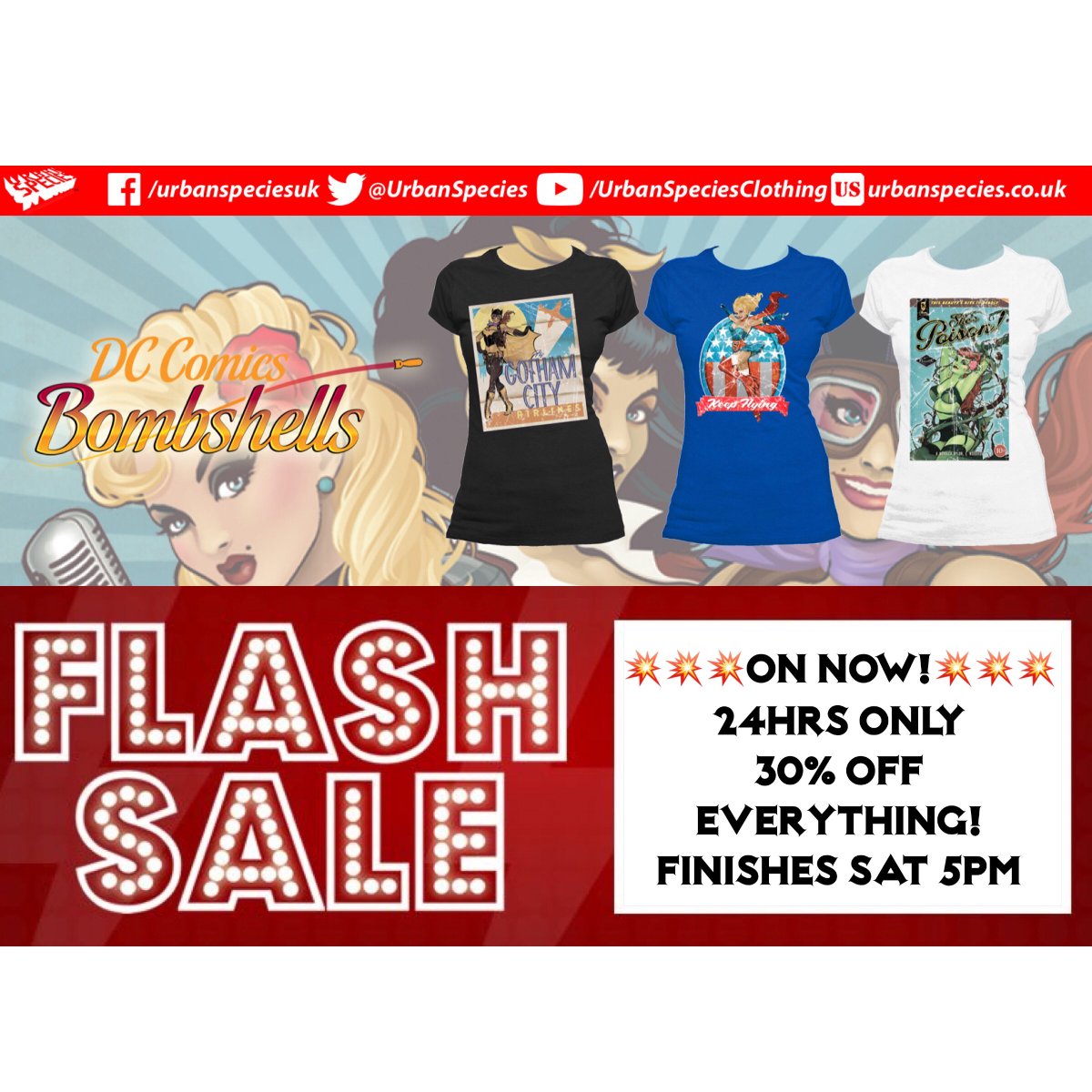 UrbanSpecies's tweet image. FLASH SALE! 
ON NOW
30% OFF EVERYTHING
ONLY 5HRS LEFT 
So don't miss out 
All your favourite #DCBombshell characters like #PoisonIvy #HarleyQuinn #BatGirl #WonderWoman and more! 
Click here to get started &amp;gt; ow.ly/gncM30gN91C