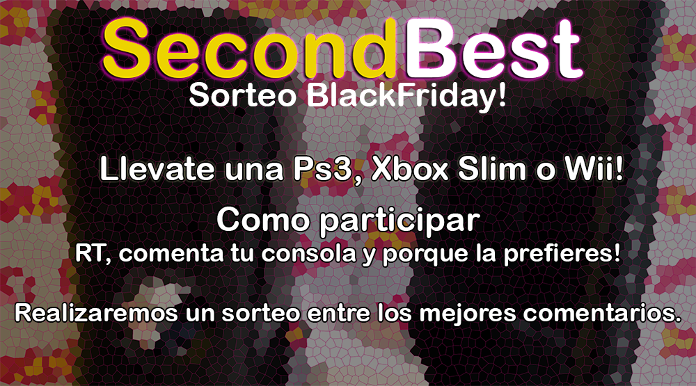Sorteo de #BlackFriday ! 
Puedes llevarte una PS3 SuperSlim, Xbox 360 Slim o una Nintendo Wii.
Tan solo Retwitea este post, síguenos y comenta que consola quieres llevarte y el porque!
Realizaremos el sorteo entre los mejores comentarios!
El sorteo finaliza el día 2 de diciembre.