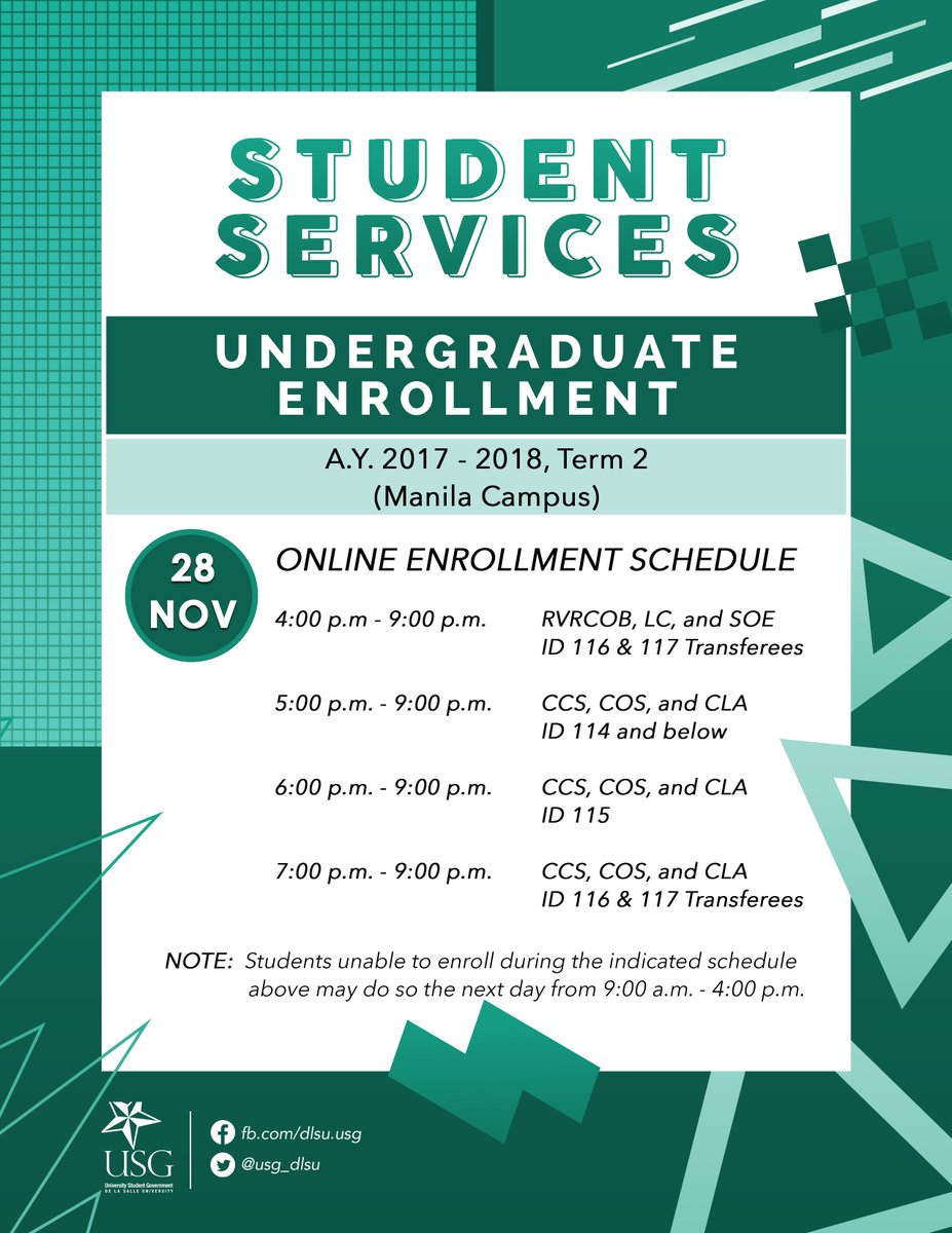 usg_dlsu's tweet photo. [STUDENT SERVICES]

Hi, Lasallians! Please be informed of the Online Enrollment Schedule for Term 2, A.Y. 2017 - 2018.

For more information, you may refer to this link: https://t.co/UaDZwAf34l https://t.co/E28OIeeooK