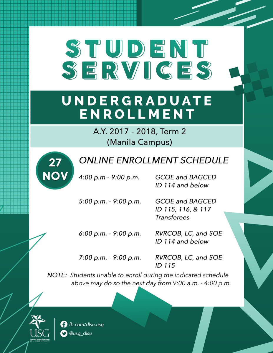 usg_dlsu's tweet photo. [STUDENT SERVICES]

Hi, Lasallians! Please be informed of the Online Enrollment Schedule for Term 2, A.Y. 2017 - 2018.

For more information, you may refer to this link: https://t.co/UaDZwAf34l https://t.co/E28OIeeooK