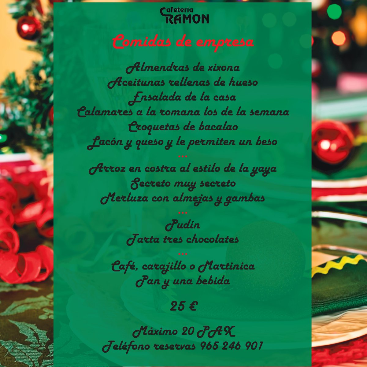 #Comidas de #empresa
Disfruta de nuestro #menu tradicional y completo en Cafetería Ramón. ¡Reserva ya!
#cafeteriaramon #Alicante #barrioelpla #navidad2017 #feliznavidad #felicesfiestas #cocinamediterranea #cocinatradicional #cocinademercado #losmejorescafes #cafes #vinos