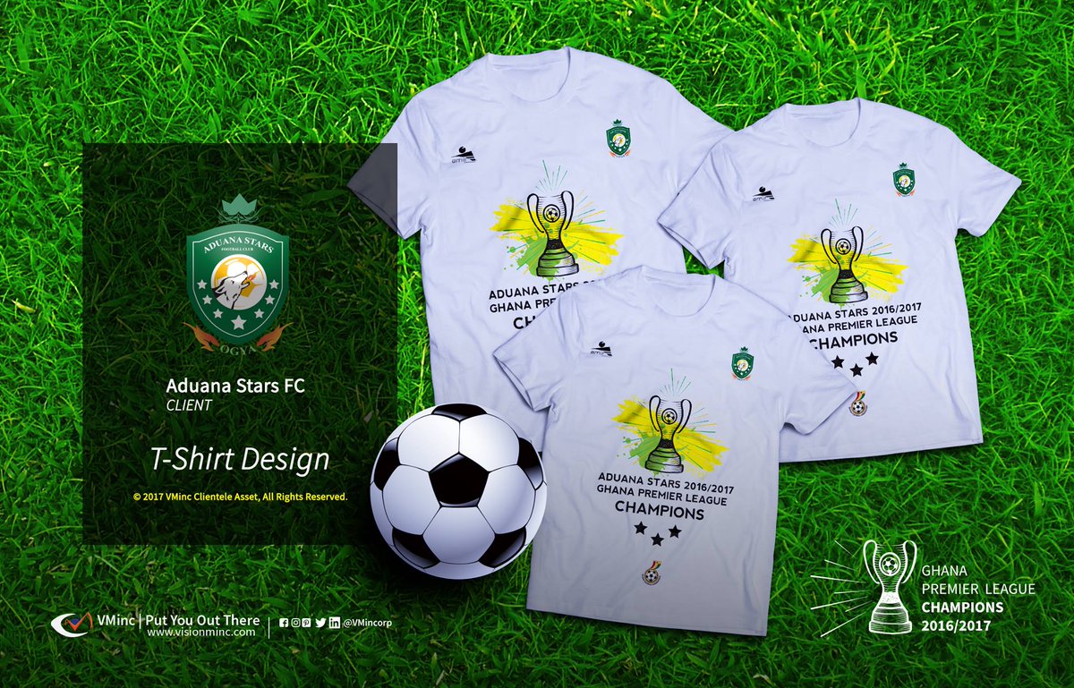 akyherb's tweet photo. Final T-shirt design from @VMincorp earlier sketch on the Ghana Premier League cup. Congratulations @AduanaStarsFc !! #
#VMinc #SocialMedia #Football #Soccer #Branding~Puts You Out There~ https://t.co/5qxhh0scGs