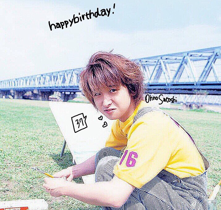 Satoshi Ohno,happy birthday!!            