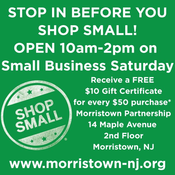 Stop in before you shop small! #SmallBusinessSaturday #morristownnj bit.ly/FREE10GC