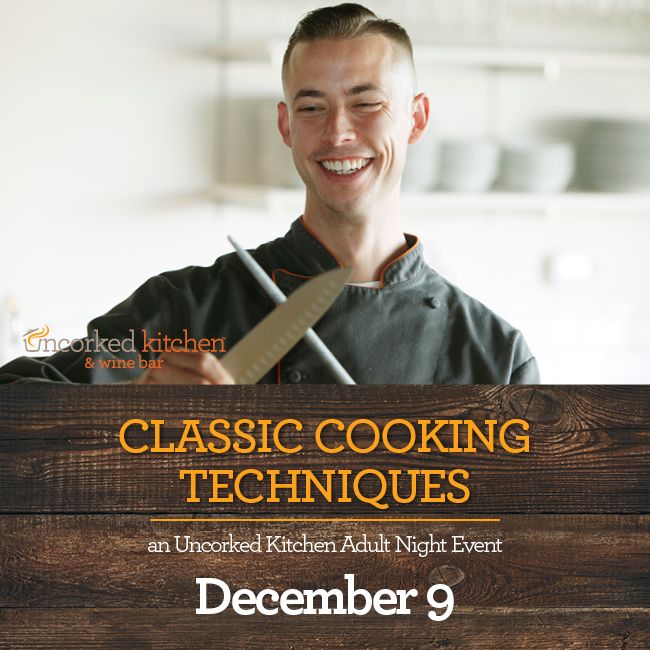 UncorkedKitchen's tweet photo. Expand your skills and explore essential techniques that every cook should master in this instruction-forward event. https://t.co/ruVy6mPW6I https://t.co/GcZsu3B0aS