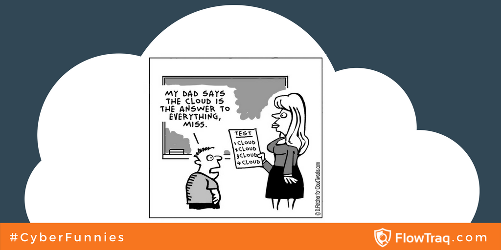 VincentBerk's tweet photo. Was his dad right?
Watch out for FlowTraq's #CyberFunnies https://t.co/yd9tgD5g6O