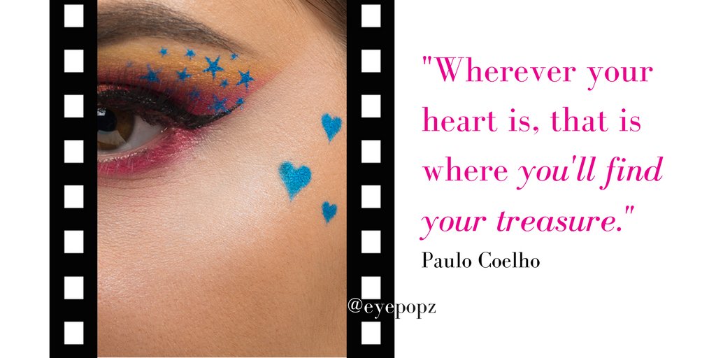 EyePopz's tweet photo. Go where your heart leads. It's where you'll find your greatest treasure! #beautymoment #beautypassion #SuccessTRAIN https://t.co/kFW9pFAovs
