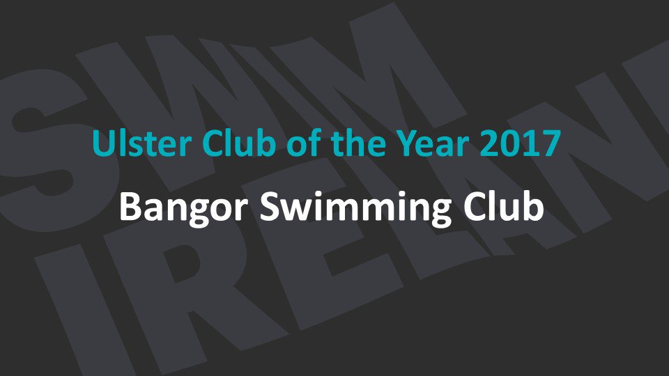 swimireland's tweet photo. Our @SwimUlster Club of the Year is @SwimmingBangor https://t.co/62Zv92QxCO