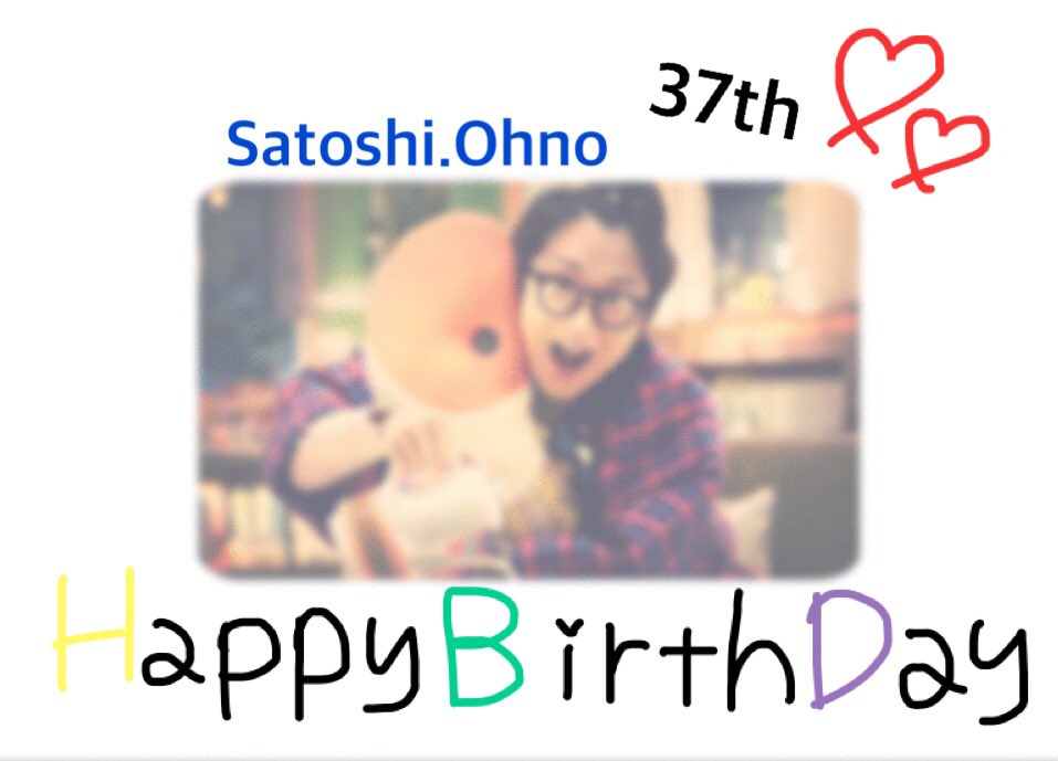 11.26(Sunday)...   Satoshi Ohno Happy Birthday!!                                      