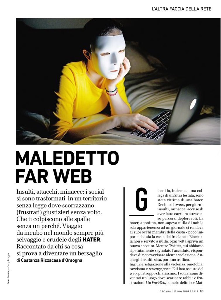 CostanzaRdO's tweet image. Insulti, attacchi, minacce. Il web è una cloaca. Ma l’odio non è solo un problema social, è un problema sociale. Su @IOdonna @Corriere scrivo di #FarWeb di @matteograndi @RizzoliLibri cc: @SM_SaraMauri