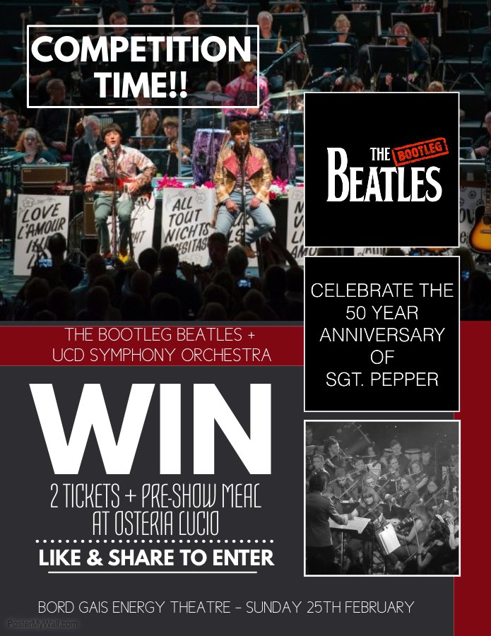 LiveBootleg's tweet image. RT our post to enter a comp for 2 tickets plus pre-show meal @osterialucio. Winner announced next weekend! @BGETheatre @TicketmasterIre @BootlegBeatles #Competition #nightout