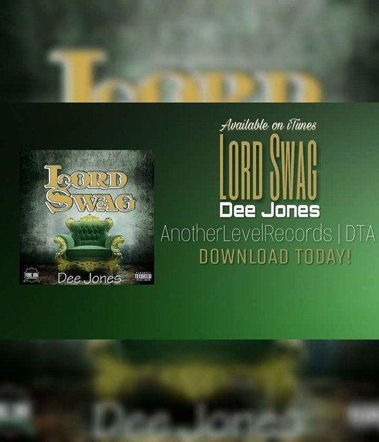 DeeJones_DTA's tweet photo. Out Now🔥🔥🔥| LORD SWAG - EP | by Dee Jones #AnotherLevelRecordsDTA 
GRAB UR COPY TODAY #DOWNLOAD
#HARDWORKNATION #YVE
https://t.co/rZD7Kx16vy https://t.co/uhf74gnyMf