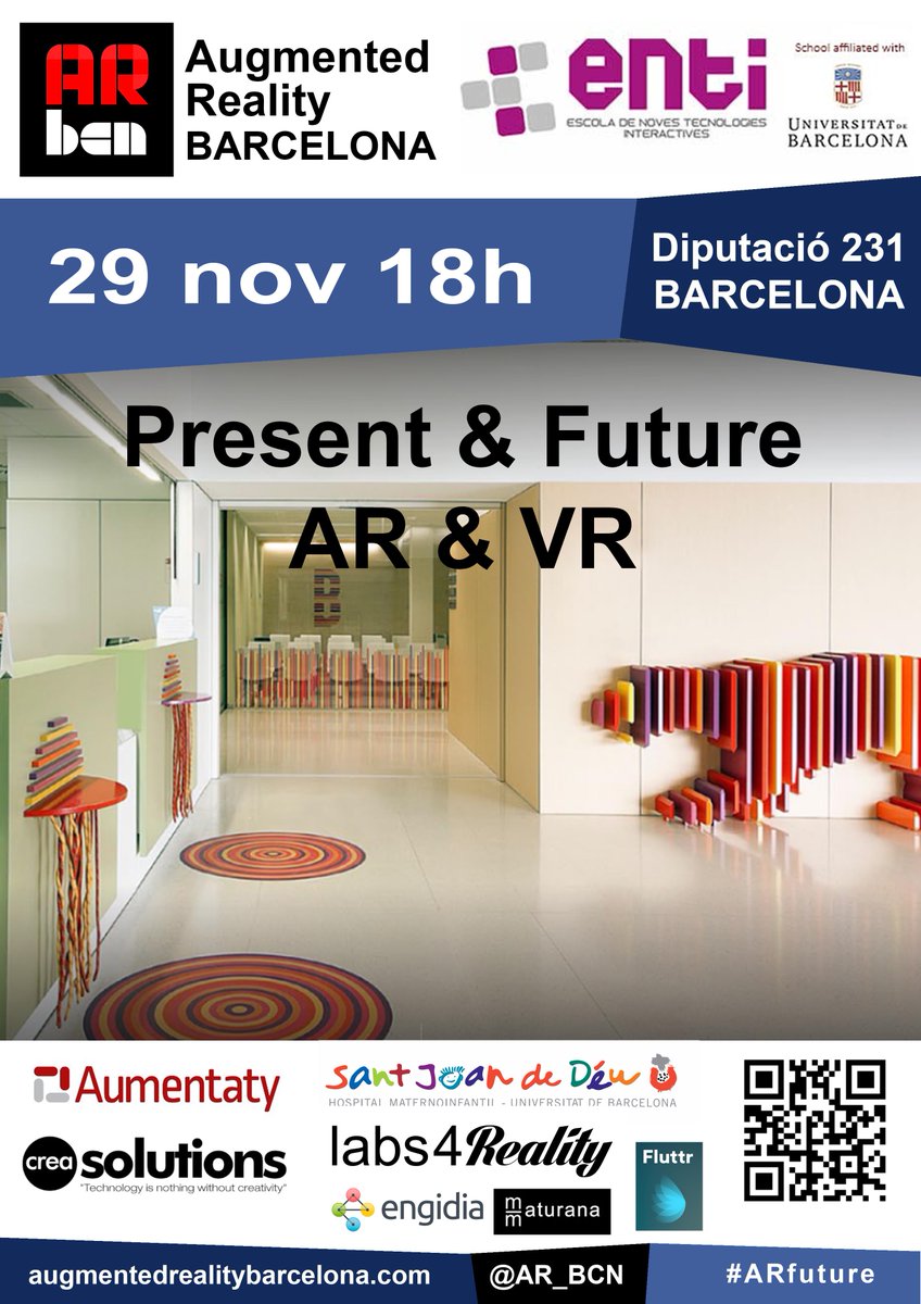 AR_BCN's tweet photo. 21th Meetup Augmented Reality Barcelona
AUGMENTED REALITY - PRESENT &amp; FUTURE
Wednesday 29th nov 6-9pm #ARfuture https://t.co/KhNDvdjueb
#AugmentedReality #VirtualReality @labs4_reality @ENTI_BCN https://t.co/kRpwEOKsfb