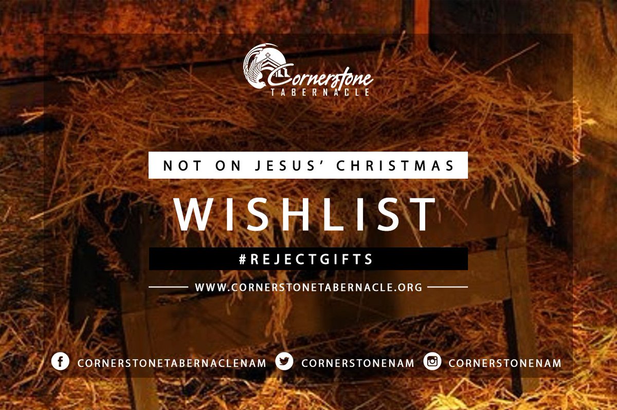 cornerstonenam's tweet photo. Sermon Title | Not On Jesus' Christmas Wish list. ๐
#Exploits2017 #RejectGifts
Prophetess Virginia Pinto https://t.co/jmMPEcoVPA
