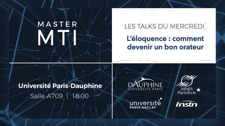 Master MTI 🚀 (@master_mti) on Twitter photo #MTItalks #4 : L'éloquence comment devenir un bon orateur ? #éloquence #publicspeaking - Inscription : 29/11 à 18 h à <a href="/Paris_Dauphine/">Université Paris Dauphine - PSL</a> facebook.com/events/1594892… #MTItalks #4 : L'éloquence comment devenir un bon orateur ? #éloquence #publicspeaking - Inscription : 29/11 à 18 h à <a href="/Paris_Dauphine/">Université Paris Dauphine - PSL</a> facebook.com/events/1594892…