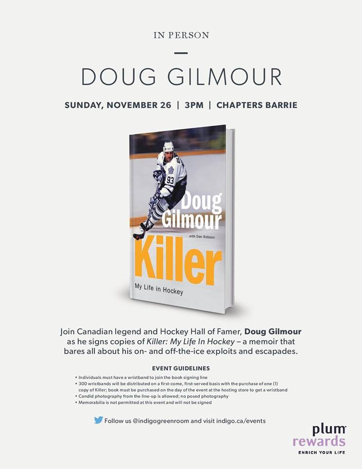 Indigo_Barrie's tweet photo. IT'S TODAY!!!! DOUG GILMOUR IS COMING!!! COME IN AND GET YOUR BOOK/WRISTBAND @DougGilmour93 @HarperCollinsCa #Killer #ChaptersBarrie #LeafsNation #TorontoMapleLeafs https://t.co/yTf4G10fjx