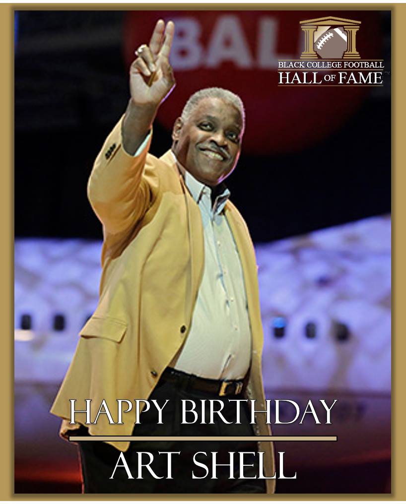 Happy birthday to Black College Football Hall of Fame Class of 2011 Inductee, Art Shell!
 