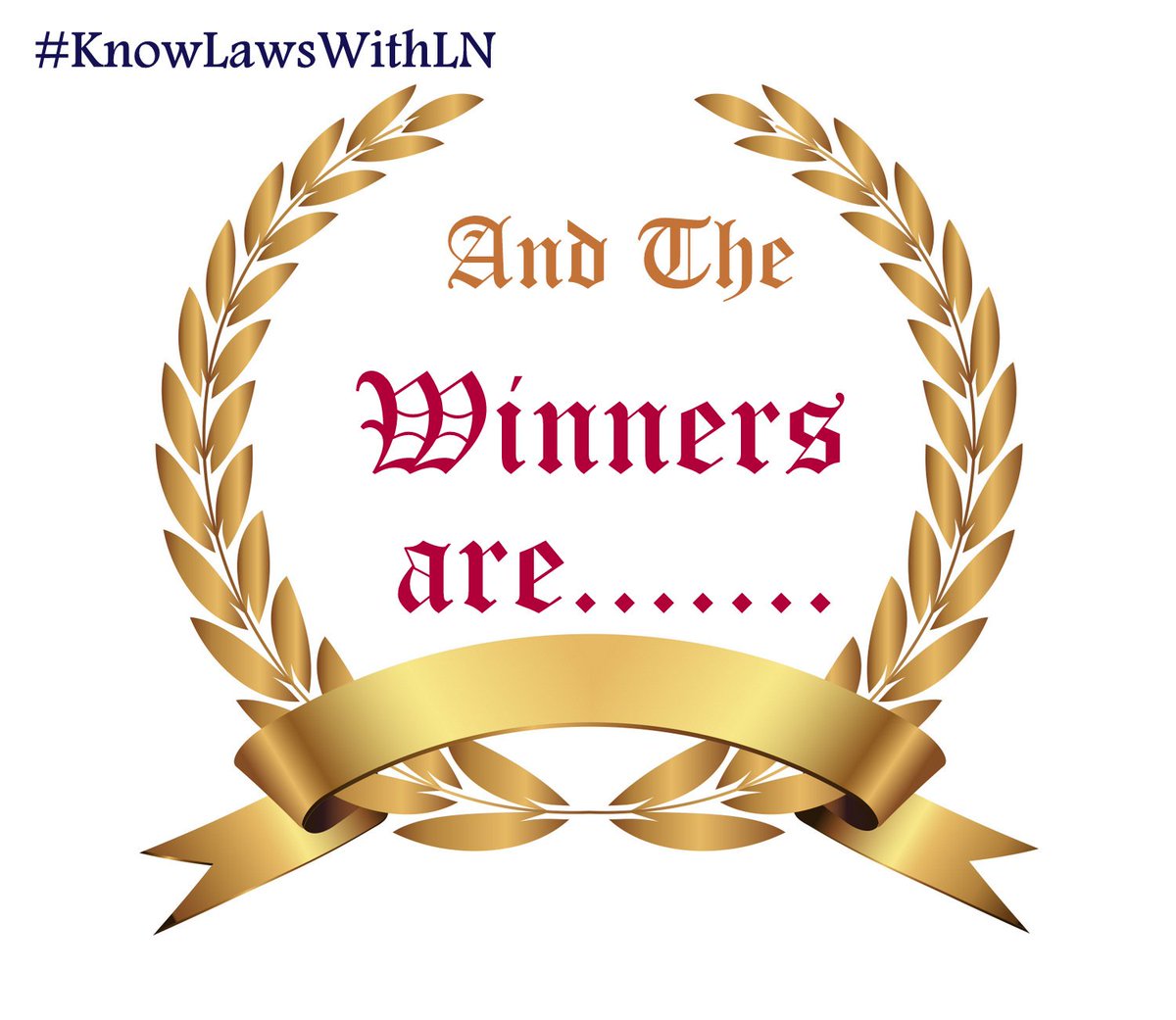 LexisNexisIndia's tweet photo. #KnowLawsWithLN #Contest Winners:
Winner 1: @Shiva_Ji_
Winner 2: @karthik_valiban
Winner 3: @thatsaffrongirl
Winner 4:@clamcuckoo
Winner 5: @LuckyMunjal
Congratulations!!
Submit your details to claim your prize: https://t.co/W0AgYdi8We https://t.co/9pSBHRtu6j
