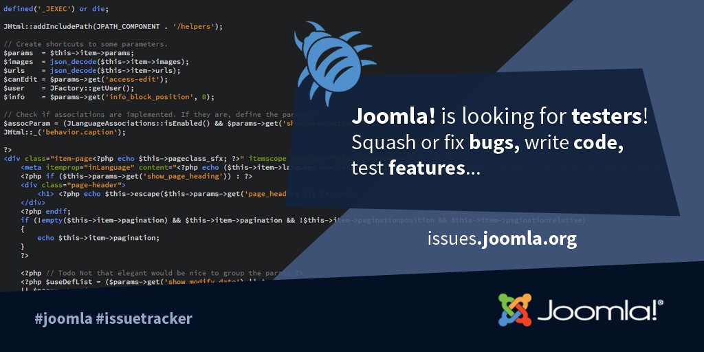 Love to squash or fix #bugs, or write new awesome #code? We would love you to #contribute to the #joomla #development! 
issues.joomla.org