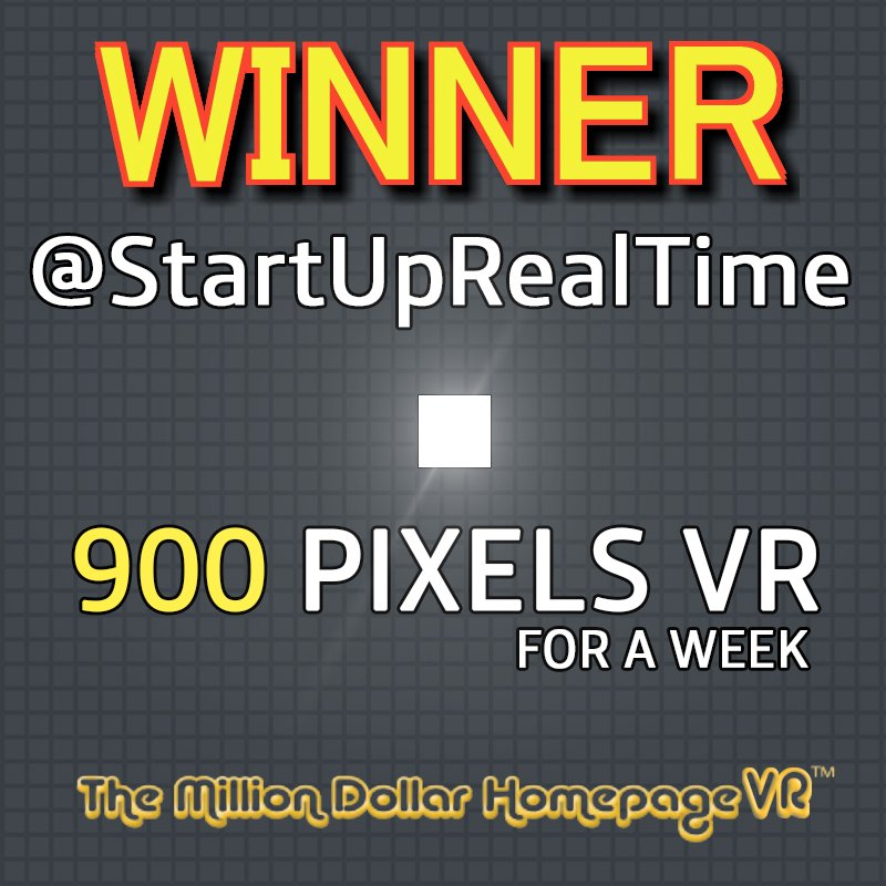 This week's winner, <a href="/StartUpRealTime/">StartUpNews</a> already has his #WebVR space on 
milliondollarhomepagevr.com   #virtualreality