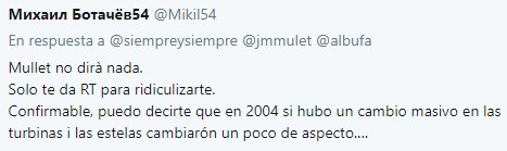 Mullet no dirà nada. Solo te da RT para ridiculizarte. Confirmable, puedo decirte que en 2004 si hubo un cambio masivo en las turbinas i las estelas cambiarón un poco de aspecto. Que estudios dan al albedo de las estelas un 5%  del calentamiento global