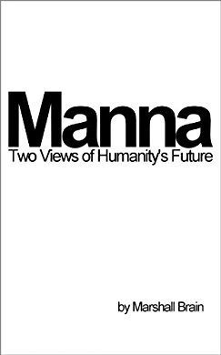 vashthest's tweet photo. Great short read on how robots may affect humanity’s outlook. For all makers out there, think about how the things we’re creating are contributing to these visions: "Manna: Two Visions of Humanity's Future" by Marshall Brain https://t.co/b8ED8VMBcn https://t.co/kH8zEd2I6a
