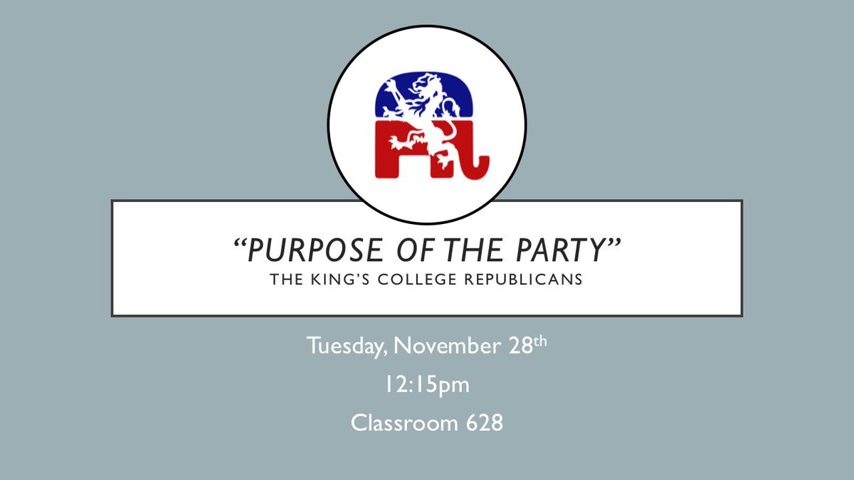 tkcrepublicans's tweet photo. "Purpose of the Party" is on Tuesday, 11/28 at 12:15pm in classroom 628! Come join the discussion! https://t.co/2oZpqWEF73