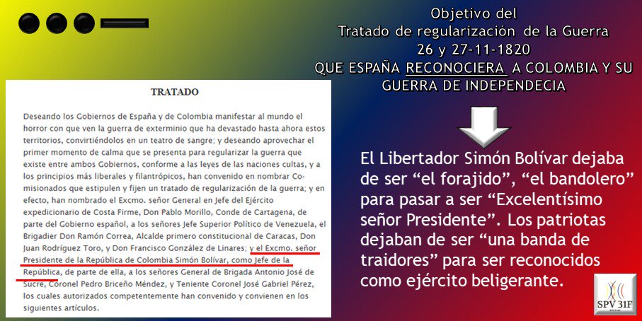 SPV31F's tweet photo. #ooo__ El Objetivo de Bolívar con el Tratado de Regularización de la Guerra, no era la paz ni cogobernar con Morillo, era ser reconocidos como ejercito Beligerante y como República en un proceso de Independencia, había agenda y puntos firmados antes del Saludo de Santa Ana https://t.co/yvkB5uYb1x