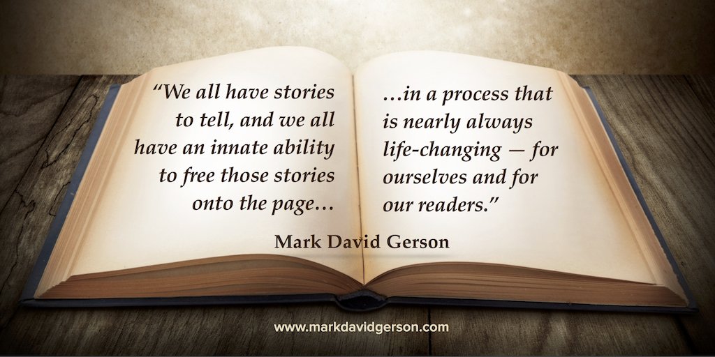 ChChWriters's tweet photo. “We all have stories to tell…” - Mark David Gerson #storytelling #writing #writerslife https://t.co/br5BJHZIqE