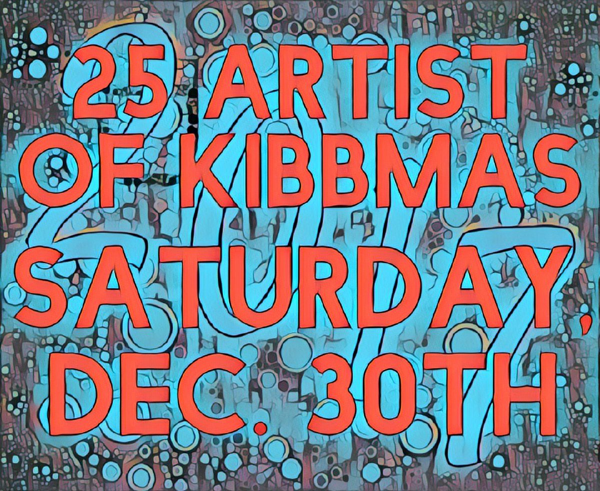 KibbeyContext's tweet photo. 25 Artist Of Kibbmas will be revealed on Saturday, Dec. 30th. #EliseHofmann2014 #ThoseCrosstownRivals2015 #WeAreTheMovies2016 #AHTGPOG https://t.co/QTseUIi3ah