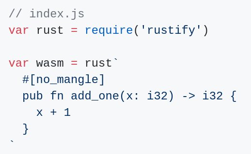 ruanyf's tweet photo. WebAssembly 的支持越来越好，各种打包工具都支持直接加载 .wasm 模块了。

现在，Browserify 更进一步，允许 JS 代码里面直接插入 Rust 代码。前端天翻地覆的大变化，就要来临了。https://t.co/VhOKCFac5j https://t.co/4qduNd9EZn
