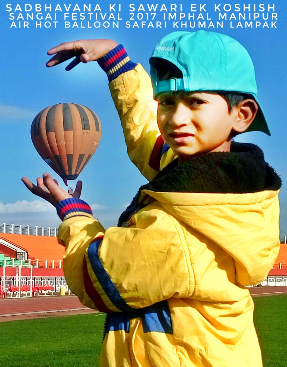 BinayShahu's tweet photo. @narendramodi @NBirenSingh @BJP4India @rammadhavbjp
#All_R_welcome_to_sangai_festival_2017_imphal_Manipur
#Hotairballoonsafari #Student #Rs-100 #Adult #_Rs-200 #Great #Adventure #Hot #Air #Balloon #Safari at #khuman #Lampak #Sangaifestival2017 https://t.co/mxaOsTrvLR