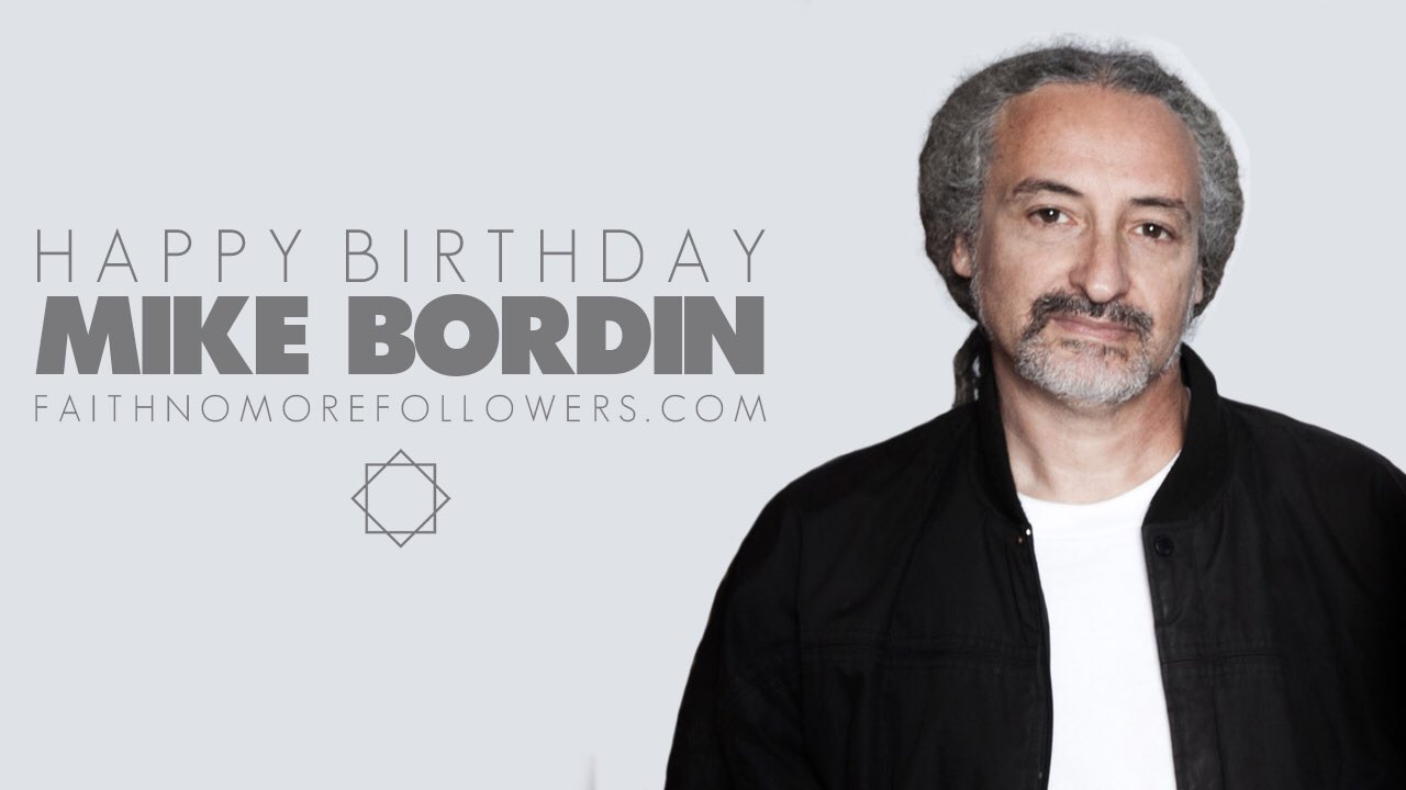 Happy 55th birthday Mike Bordin   