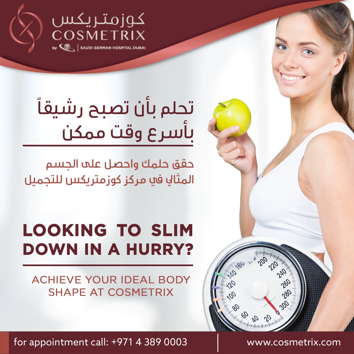 cosmetrixdubai's tweet photo. Looking to slim down in a hurry? Achieve your ideal body shape at Cosmetrix. For appointment call us at +97143890003 #Cosmetrix #liposuction #Dubai #UAE
هل ترغب بخسارة الوزن بأسرع وقت ممكن؟
حقق حلمك بالحصول على الجسم المثالي مع مركز كوزمتريكس للتجميل،للمواعيد اتصل بنا على الرقم https://t.co/7JKdJksN4L